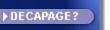 D�capage
