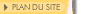 Un plan de nos sites...